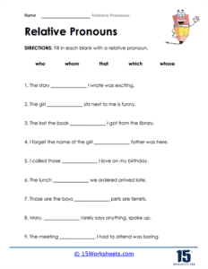 Relative Pronouns Worksheets - 15 Worksheets.com