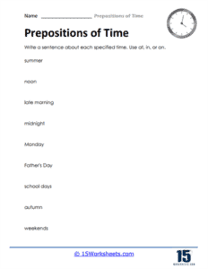 Prepositions of Time Worksheets | Duration, Sequence & Schedule - 15 ...