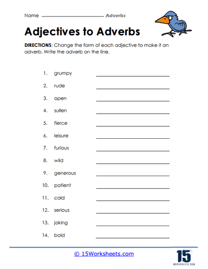 Adjectives to Adverbs