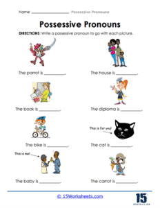 Possessive Pronouns Worksheets - 15 Worksheets.com