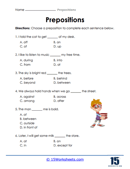 Write Preposition in On Under to Complete Sentences