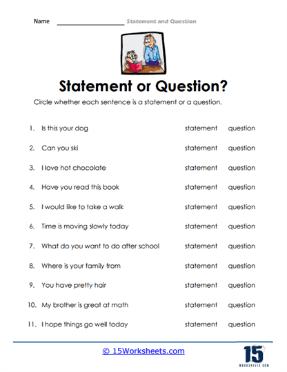 Statements and Question Worksheets