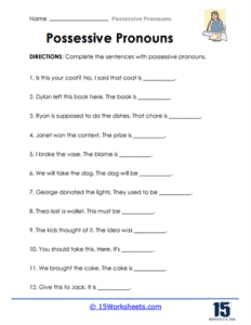 Possessive Pronouns Worksheets - 15 Worksheets.com