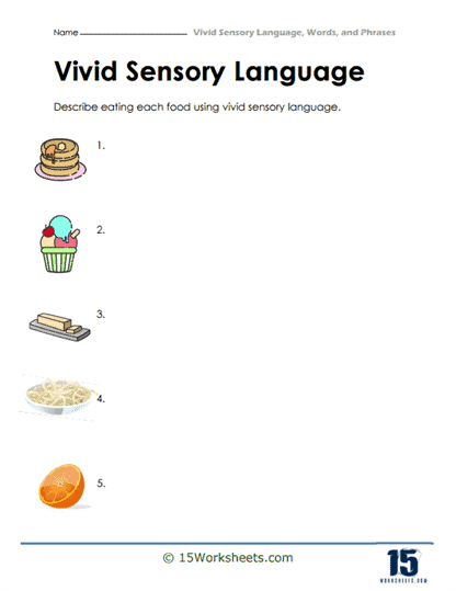Vivid Sensory Language #9