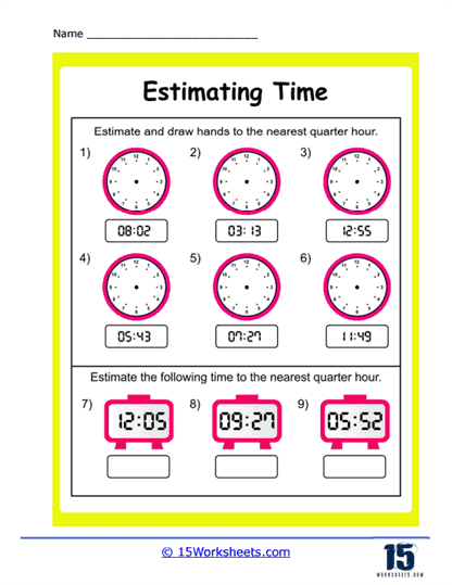 Estimating Quarter Hours