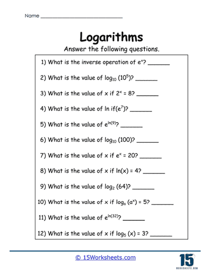 Logarithmic Questions Worksheet